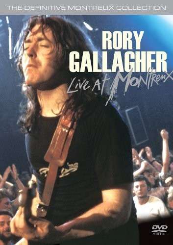 Rory Gallagher - 2006 Live at Montreux